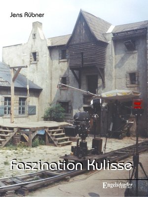 cover image of Faszination Kulisse – 60 Jahre DEFA